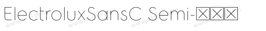 ElectroluxSansC Semi字体转换 ElectroluxSansC Semi字体转换